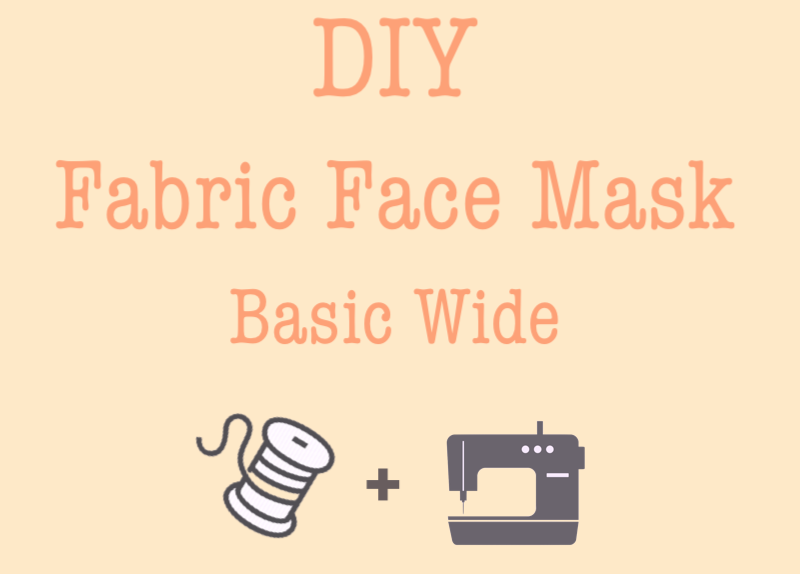 DIY Fask Mask Basic Wide